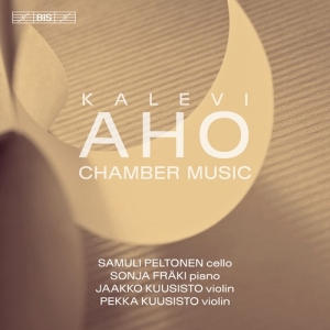 Aho Kalevi - Chamber Music in the group MUSIK / SACD / Klassiskt at Bengans Skivbutik AB (3799088)