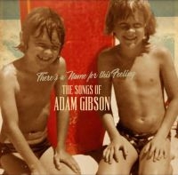 Gibson Adam - The Songs Of Adam Gibson in the group VINYL / New releases / Rock at Bengans Skivbutik AB (3802588)