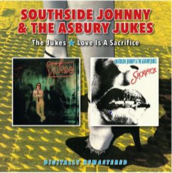 Southside Johnny And The Asbury Juk - Jukes / Love Is A Sacrifice in the group CD / Rock at Bengans Skivbutik AB (3802644)
