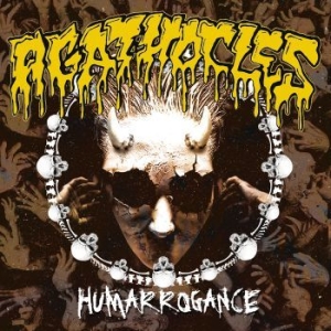 Agathocles - Humarrogance in the group CD / Hårdrock/ Heavy metal at Bengans Skivbutik AB (3802661)