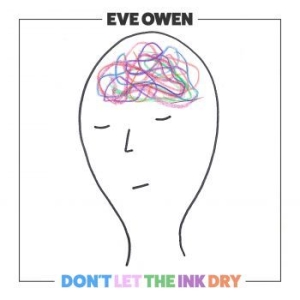 Eve Owen - Don't Let The Ink Dry in the group VINYL / Pop-Rock at Bengans Skivbutik AB (3802761)