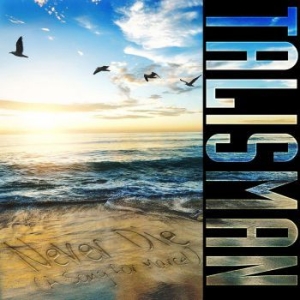 Talisman - Never Die ( A Song For Marcel) in the group VINYL / Hårdrock/ Heavy metal at Bengans Skivbutik AB (3802782)
