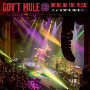 Gov't Mule - Bring On The Music - Live Vol 3 (Pu in the group VINYL / Pop-Rock at Bengans Skivbutik AB (3803481)