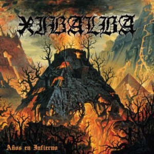 Xibalba - Anos En Infierno in the group CD / Upcoming releases / Hardrock/ Heavy metal at Bengans Skivbutik AB (3805147)