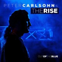 Carlsohns Peter Rise The - Out Of The Blue in the group CD / Upcoming releases / Hardrock/ Heavy metal at Bengans Skivbutik AB (3805216)
