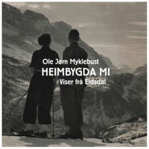 Myklebust Ole Jörn - Heimbydga Mi in the group CD / Elektroniskt,World Music at Bengans Skivbutik AB (3805540)