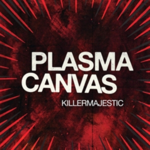 Plasma Canvas - Killermajestic in the group VINYL / Rock at Bengans Skivbutik AB (3806364)