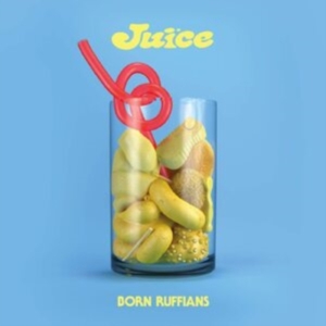 Born Ruffians - Juice (Standard Edition) in the group VINYL / Pop-Rock at Bengans Skivbutik AB (3806557)