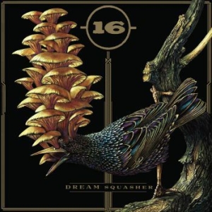 16 - Dream Squasher in the group CD / Upcoming releases / Hardrock/ Heavy metal at Bengans Skivbutik AB (3806630)