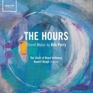 Parry Ben - The Hours - Choral Music By Ben Par in the group Externt_Lager /  at Bengans Skivbutik AB (3806957)