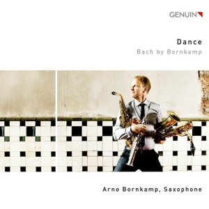 Bach J S - Dance - Bach By Bornkamp in the group CD / New releases / Classical at Bengans Skivbutik AB (3807243)