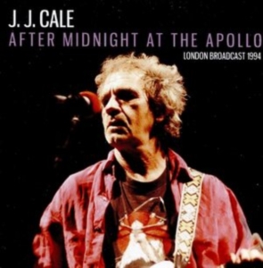 Cale J.J. - After Midnight At The Apollo (Live in the group CD / Pop-Rock at Bengans Skivbutik AB (3807966)