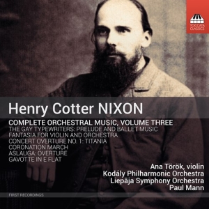 Nixon Henry Cotter - Orchestral Music, Vol. 3 in the group Externt_Lager /  at Bengans Skivbutik AB (3808048)