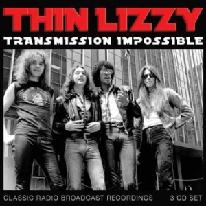 Thin Lizzy - Transmission Impossible (3Cd) in the group CD / Hårdrock at Bengans Skivbutik AB (3808157)