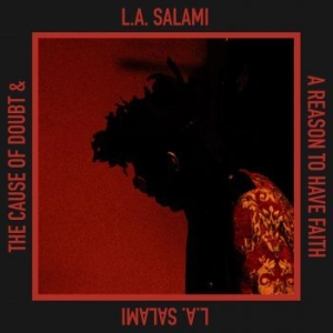 L.A. Salami - Cause Of Doubt & A Reason To Have F in the group VINYL / Pop at Bengans Skivbutik AB (3811475)