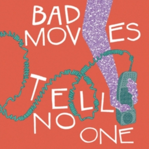 Bad Moves - Tell No One (Translucent Purple Vin in the group VINYL / Pop-Rock at Bengans Skivbutik AB (3812783)