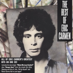 Eric Carmen - Best Of... in the group CD / Pop-Rock,Övrigt at Bengans Skivbutik AB (3813472)