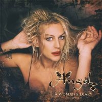Angel - A Womans Diary - Chapter Ii (Digipa in the group CD / New releases / Hardrock/ Heavy metal at Bengans Skivbutik AB (3813960)
