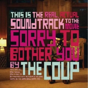 Coup - Sorry To Bother You (Soundtrack) in the group VINYL / Upcoming releases / Soundtrack/Musical at Bengans Skivbutik AB (3814556)