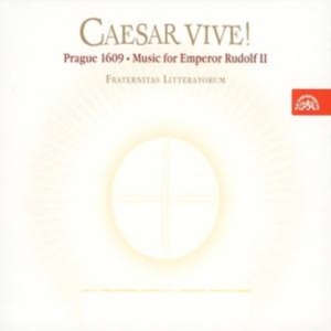 Various - Caesar Vive! Prague 1609 Music For in the group Externt_Lager / at Bengans Skivbutik AB (3815203)