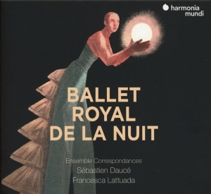 Ensemble Correspondances - Ballet Royal De La Nuit in the group CD / New releases / Classical at Bengans Skivbutik AB (3816004)