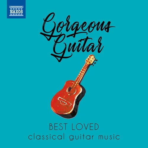 Various - Gorgeous Guitar - Best Loved Classi in the group CD / Bestsellers at Bengans Skivbutik AB (3816055)