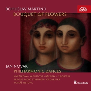 Martinu Bohuslav Novák Jan - Bouquet Of Flowers Philharmonic Da in the group Externt_Lager /  at Bengans Skivbutik AB (3816707)