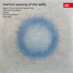 Martinu Bohuslav - Opening Of The Wells, Legend Of The in the group Externt_Lager /  at Bengans Skivbutik AB (3816753)