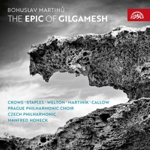 Martinu Bohuslav - The Epic Of Gilgamesh in the group CD / Klassiskt at Bengans Skivbutik AB (3816772)