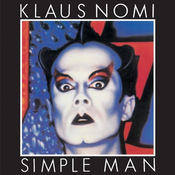 Klaus Nomi - Simple Man in the group VINYL / Pop at Bengans Skivbutik AB (3816940)