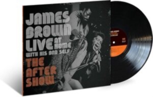 James Brown - Live at Home with his Bad Self: The afte in the group OTHER / Övrigt / at Bengans Skivbutik AB (3817187)