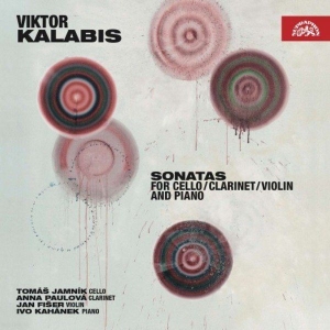Kalabis Viktor - Sonatas For Cello, Clarinet, Violin in the group Externt_Lager /  at Bengans Skivbutik AB (3817288)