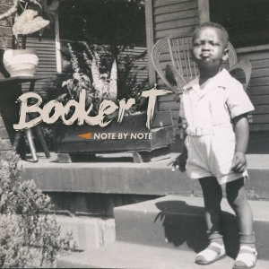 Booker T - Note By Note in the group CD / RnB-Soul at Bengans Skivbutik AB (3817417)