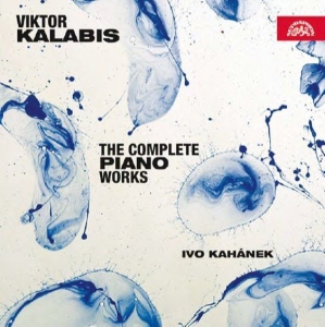 Kalabis Viktor - Complete Piano Works in the group Externt_Lager / at Bengans Skivbutik AB (3817519)