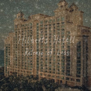 Hilberts Hotell - Release of Loss (2LP) in the group VINYL / Pop at Bengans Skivbutik AB (3818642)