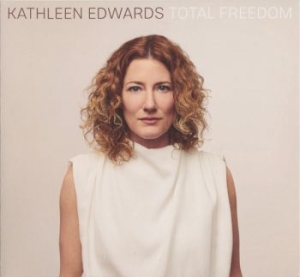 Edwards Kathleen - Total Freedom in the group CD / Upcoming releases / Pop at Bengans Skivbutik AB (3818707)