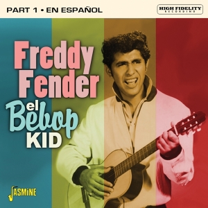 Freddy Fender - El Bebop Kid in the group CD / Pop-Rock at Bengans Skivbutik AB (3818753)