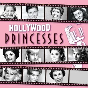 Various - Hollywood Princesses in the group OTHER / Övrigt / at Bengans Skivbutik AB (3818759)