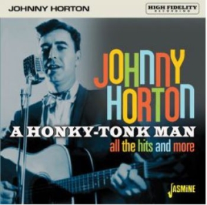 Horton Johnny - A Honky Tonk Man in the group CD / Country at Bengans Skivbutik AB (3818766)