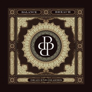 Balance Breach - Dead End Diaries in the group CD / Hårdrock at Bengans Skivbutik AB (3819165)