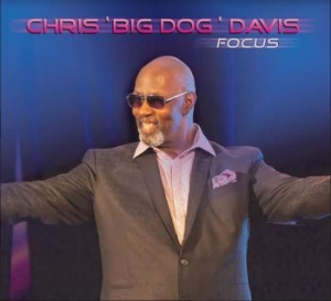 Davis Chris Big Dog - Focus in the group CD / Jazz/Blues at Bengans Skivbutik AB (3820397)