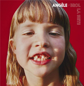 Angele - Brol La Suite in the group CD / Fransk Musik,Pop-Rock at Bengans Skivbutik AB (3820775)