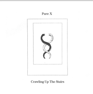 Pure X - Crawling Up The Stairs in the group VINYL / Pop-Rock at Bengans Skivbutik AB (3822569)
