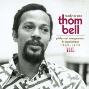 Various Artists - Ready Or Not - Thom Bell in the group OTHER / Övrigt /  at Bengans Skivbutik AB (3822902)