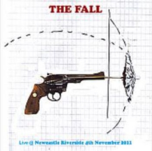 Fall - Live At Riverside Newcastle 2011 in the group CD / Rock at Bengans Skivbutik AB (3822939)