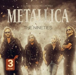Metallica - Nineties in the group CD / Hårdrock at Bengans Skivbutik AB (3822952)
