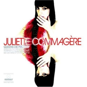 Commagere Juliette - Queens Die Proudly in the group CD / Pop-Rock at Bengans Skivbutik AB (3823126)