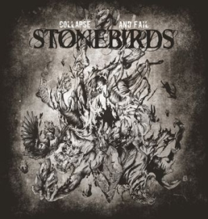 Stonebirds - Collapse And Fail in the group VINYL / Hårdrock at Bengans Skivbutik AB (3824577)