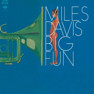 Miles Davis - Big Fun in the group OTHER / Music On Vinyl - Vårkampanj at Bengans Skivbutik AB (3827537)