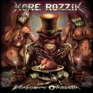 Kore Rozzik - Vengeance Overdrive in the group VINYL / Hårdrock/ Heavy metal at Bengans Skivbutik AB (3827951)